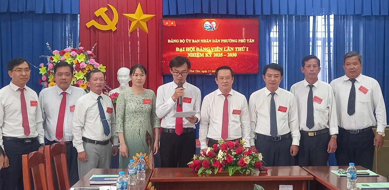 Đảng bộ Ủy ban nhân dân phường Phú Tân tổ chức thành công Đại hội Đảng viên lần thứ I, nhiệm kỳ 2025–2030
